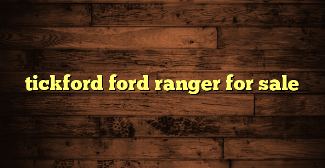tickford ford ranger for sale